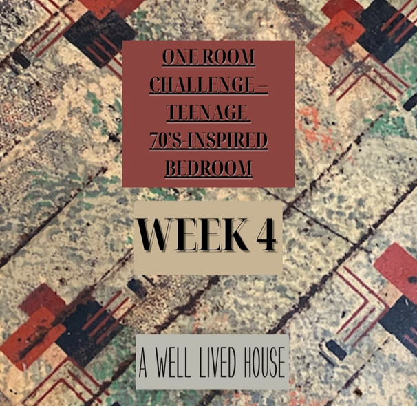 ONE ROOM CHALLENGE – Teen’s 70s Inspired Room